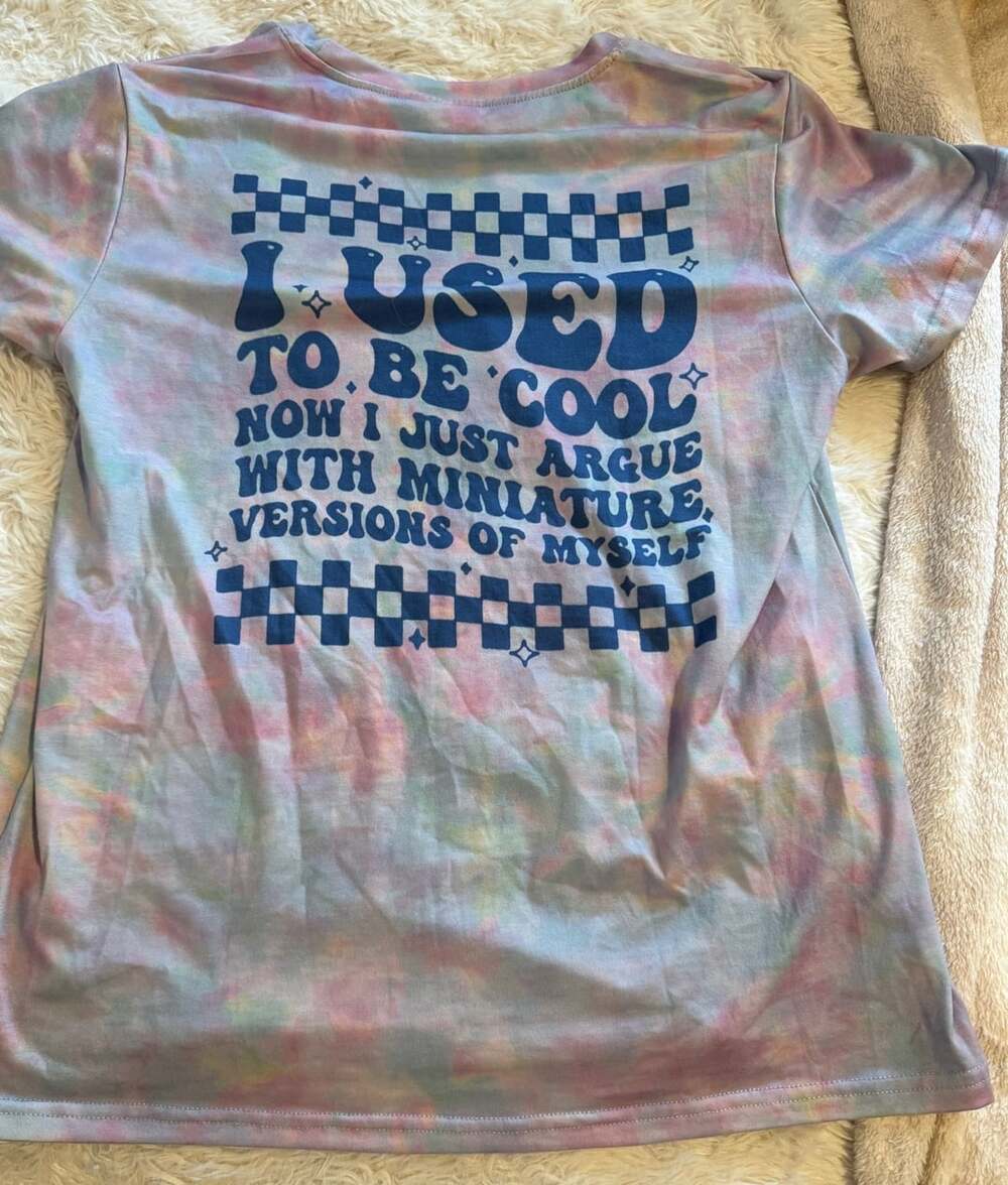 Graphic T-Shirt I Used To Be Cool Tie Dye Mom Life